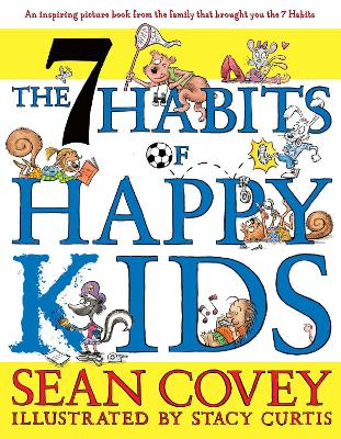 The 7 Habits of Happy Kids by Sean Covey