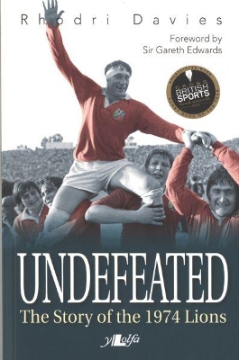 Undefeated - The Story of the 1974 Lions book