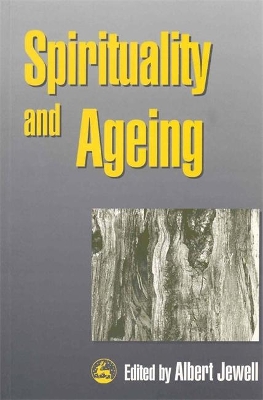 Spirituality and Ageing book
