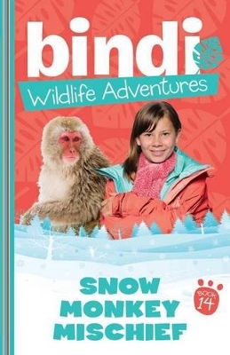 Bindi Wildlife Adventures 14 book