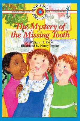 The Mystery of the Missing Tooth: Level 1 book