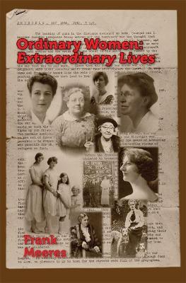 Ordinary Women, Extraordinary Lives book