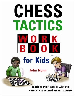 Chess Tactics Workbook for Kids book