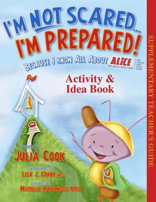 I'm Not Scared... I'm Prepared! Activity & Idea Book by Julia Cook