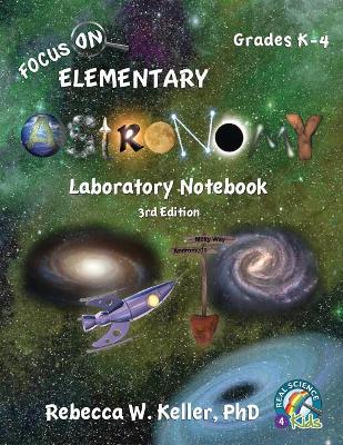 Focus On Elementary Astronomy Laboratory Notebook 3rd Edition book