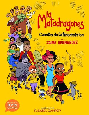 Matadragones: Cuentos de Latinoamï¿½rica book