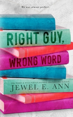 Right Guy, Wrong Word book