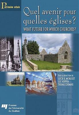Quel avenir pour quelles eglises ? / What future for which churches? book