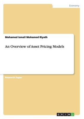 An Overview of Asset Pricing Models book