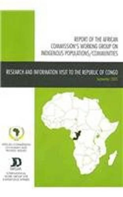 Report of the African Commission's Working Group on Indigenous Populations / Communities book