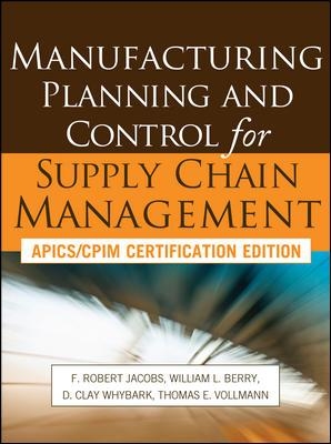 Manufacturing Planning and Control for Supply Chain Management book