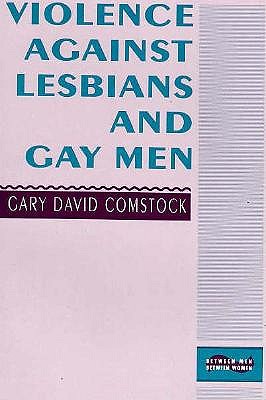 Violence Against Lesbians and Gay Men book