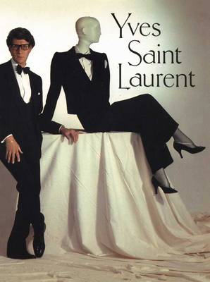Yves Saint Laurent by Pierre Berge