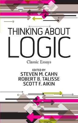 Thinking about Logic: Classic Essays book