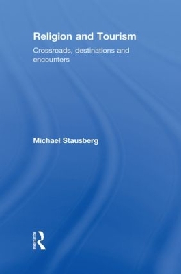 Religion and Tourism by Michael Stausberg