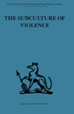 Subculture of Violence book