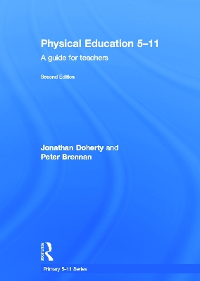Physical Education 5-11 by Jonathan Doherty