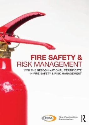 Fire Safety and Risk Management by Fire Protection Association