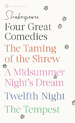 Four Great Comedies by William Shakespeare