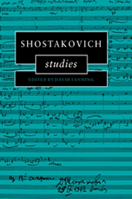 Shostakovich Studies by David Fanning