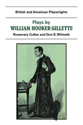 Plays by William Hooker Gillette book