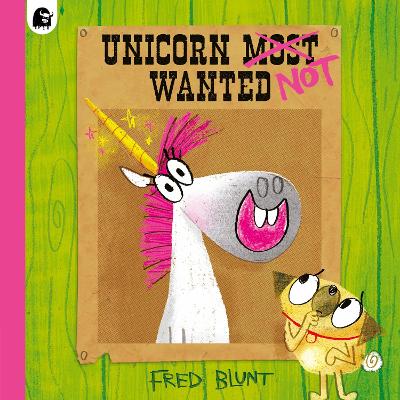 Unicorn NOT Wanted book