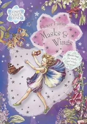Flower Fairies Masks and Wings Book by Cicely Mary Barker