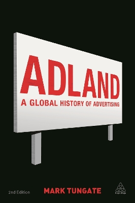 Adland by Mark Tungate
