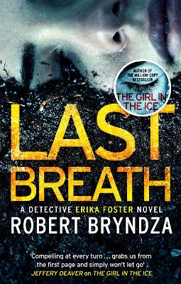 Last Breath: A gripping serial killer thriller that will have you hooked by Robert Bryndza