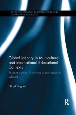 Global Identity in Multicultural and International Educational Contexts book