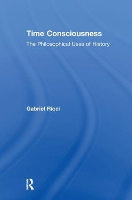 Time Consciousness by Gabriel R. Ricci