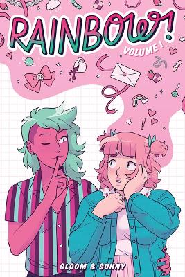 Rainbow! Volume 1 (Original Graphic Novel) by Sunny ,