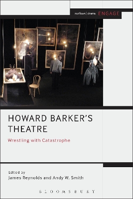 Howard Barker's Theatre: Wrestling with Catastrophe book