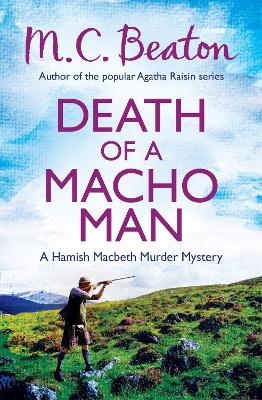Death of a Macho Man by M.C. Beaton