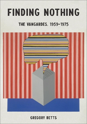 Finding Nothing: The VanGardes, 1959-1975 book