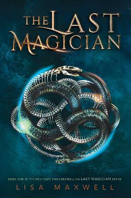 Last Magician by Lisa Maxwell