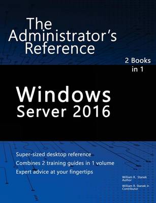 Windows Server 2016 by Stanek, William