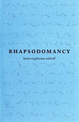 Rhapsodomancy book