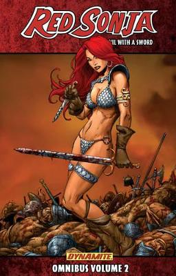 Red Sonja: She-Devil with a Sword Omnibus Volume 2 by Greg Pak