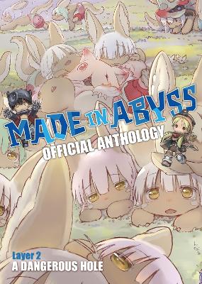 Made in Abyss Official Anthology - Layer 2: A Dangerous Hole book