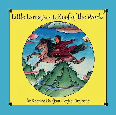 Little Lama from the Roof of the World book