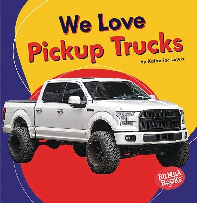 We Love Pickup Trucks book