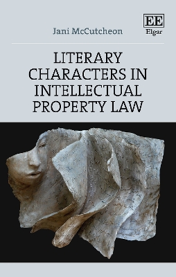 Literary Characters in Intellectual Property Law book