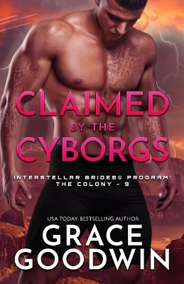 Claimed by the Cyborgs: Large Print book