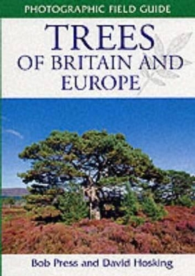 Trees of Britain and Europe book