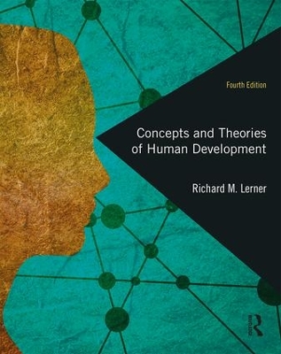 Concepts and Theories of Human Development book