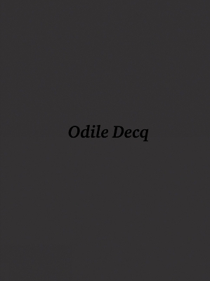Odile Decq: The Wunderkammer of Odile Decq book