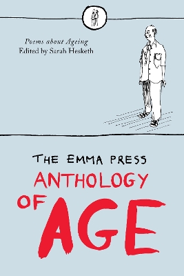 Emma Press Anthology of Age book