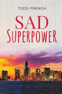 Sad Superpower book