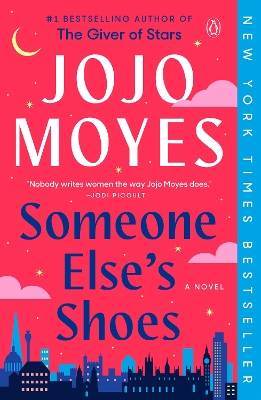 Someone Else's Shoes: A Novel by Jojo Moyes